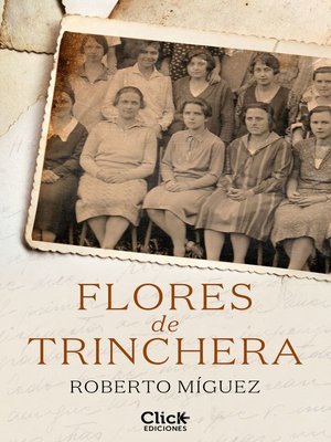 cover image of Flores de trinchera